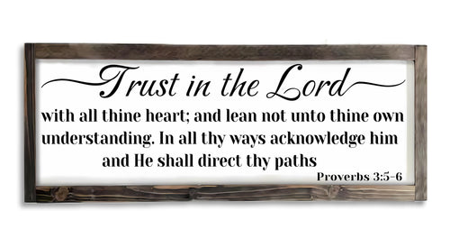 Trust In The Lord Farmhouse Wall Sign
