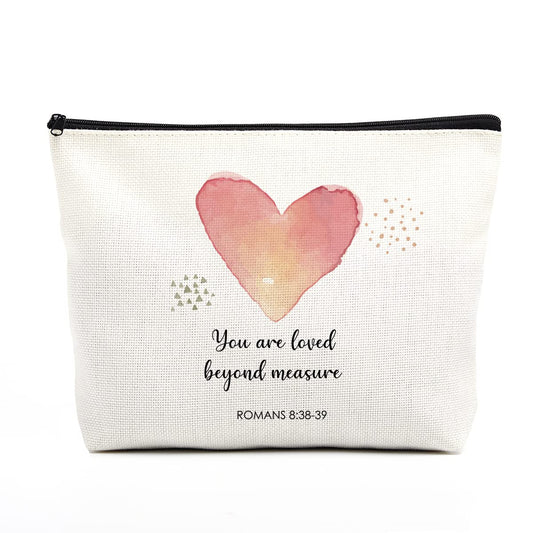 You Are Loved Beyond Measure Makeup Bag